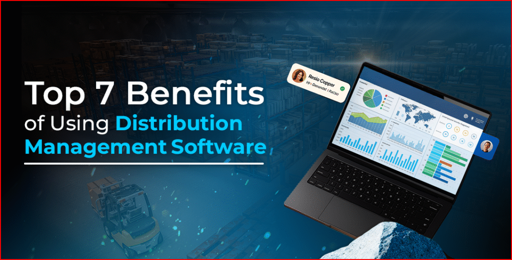 Benefits of Distribution Management system