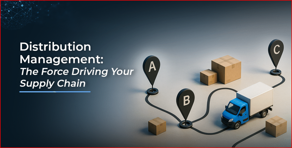 Distribution Management